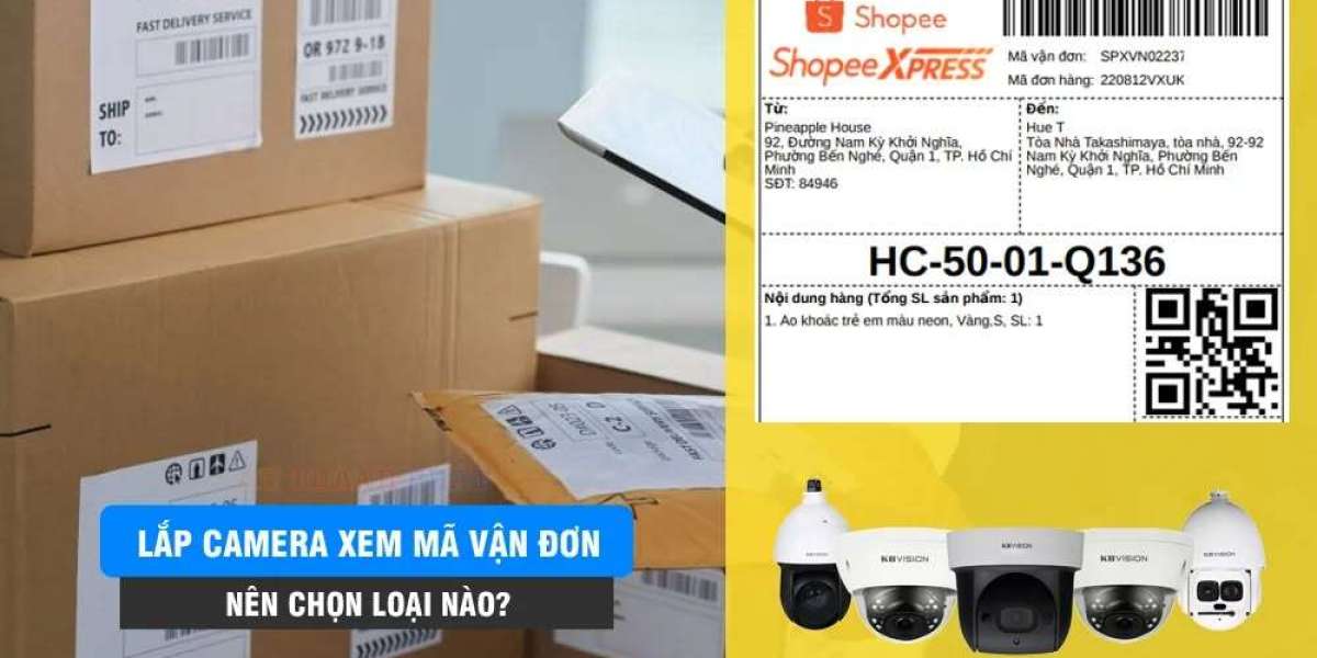 Giải pháp lắp đặt camera quan sát mã vận đơn giá rẻ