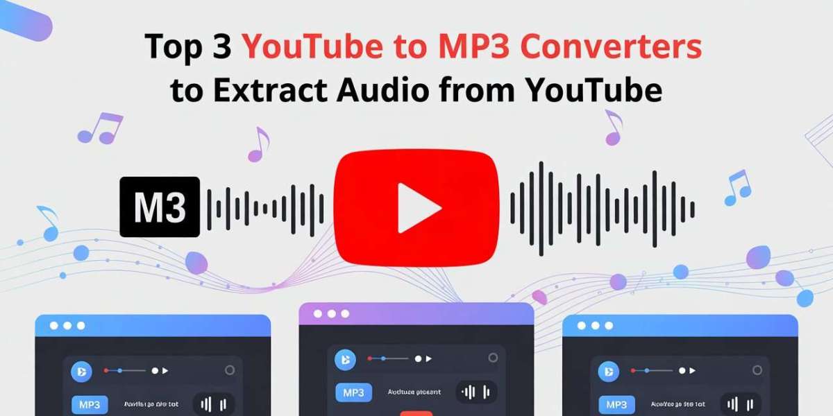Top 3 YouTube to MP3 Converters to Extract Audio from YouTube