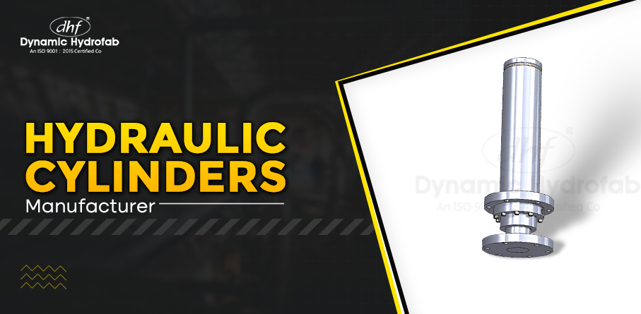 Hydraulic Cylinders Manufacturers Delhi: Ensuring Durability and Efficiency – Blogs