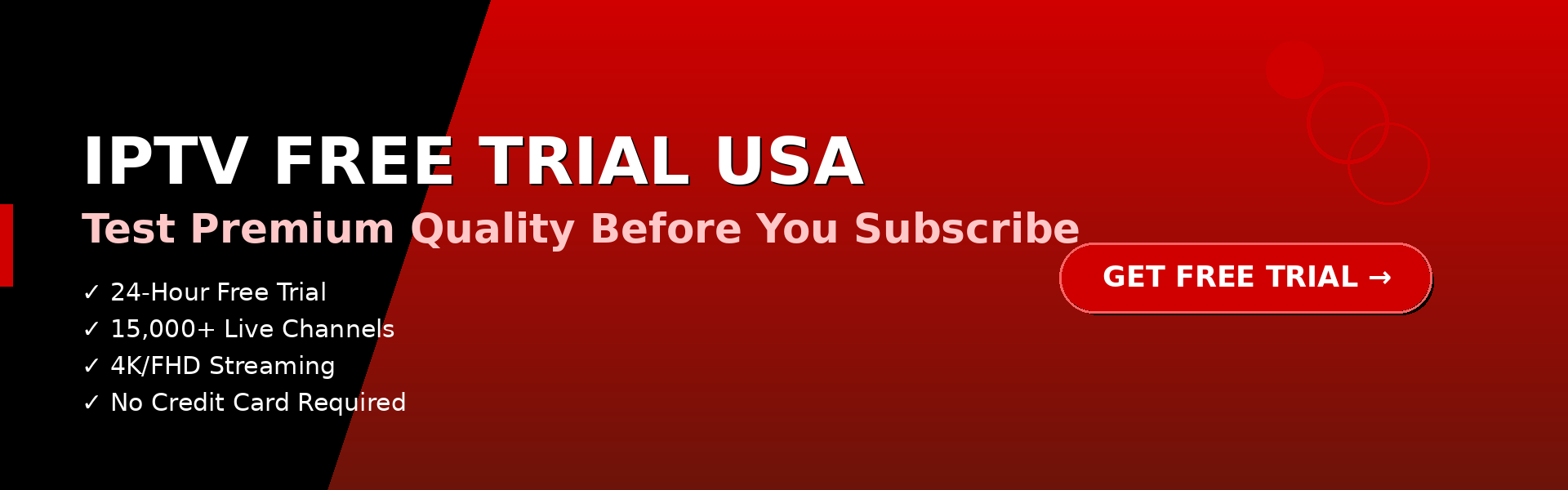 Get 24-Hour IPTV Free Trial in USA
