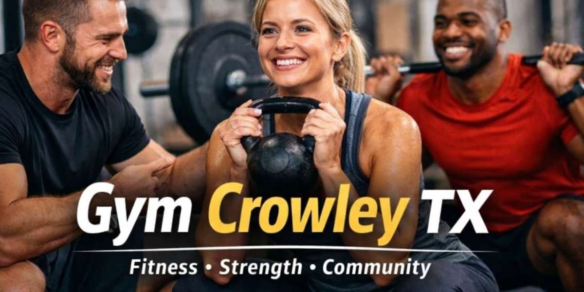 Gyms in Crowley TX: Find the Right Fit for Your Fitness Goals