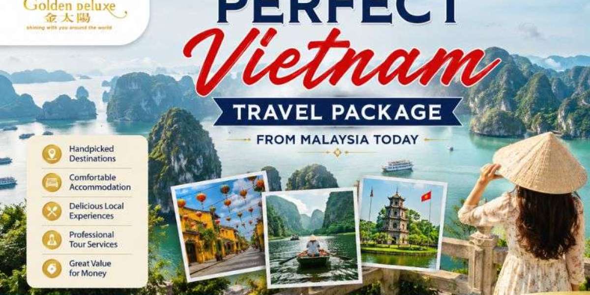 Plan Your Dream Vietnam Travel Package from Malaysia with Ease