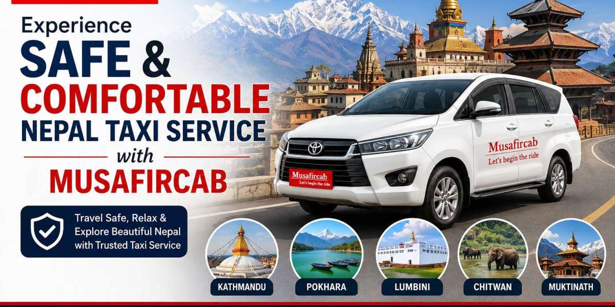 Book Safe and Comfortable Nepal Taxi Service with Musafircab