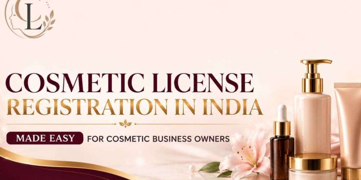 Cosmetic License Registration in India Made Easy for Cosmetic Business Owners