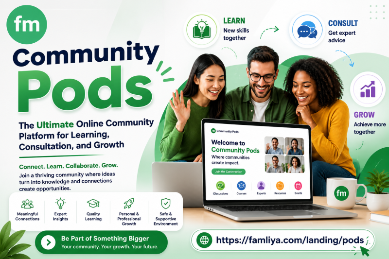 Join the Future of Learning and Networking with Community Pods on Famliya