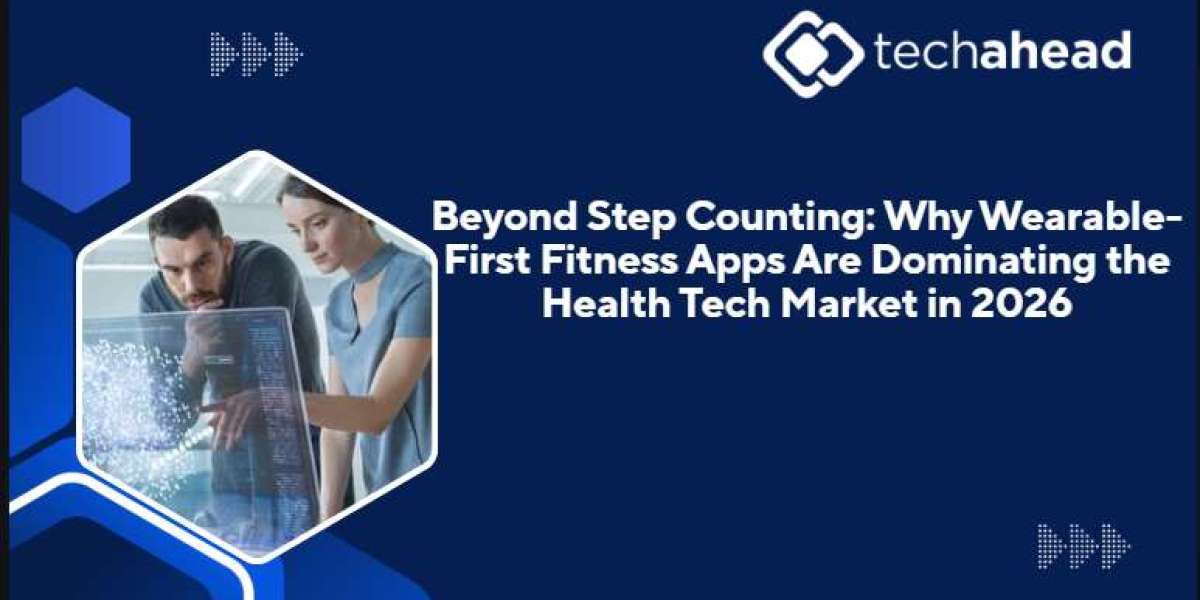 Beyond Step Counting: Why Wearable-First Fitness Apps Are Dominating the Health Tech Market in 2026