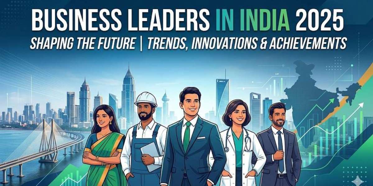 Business Leaders in India 2025: Visionaries Driving Economic Growth