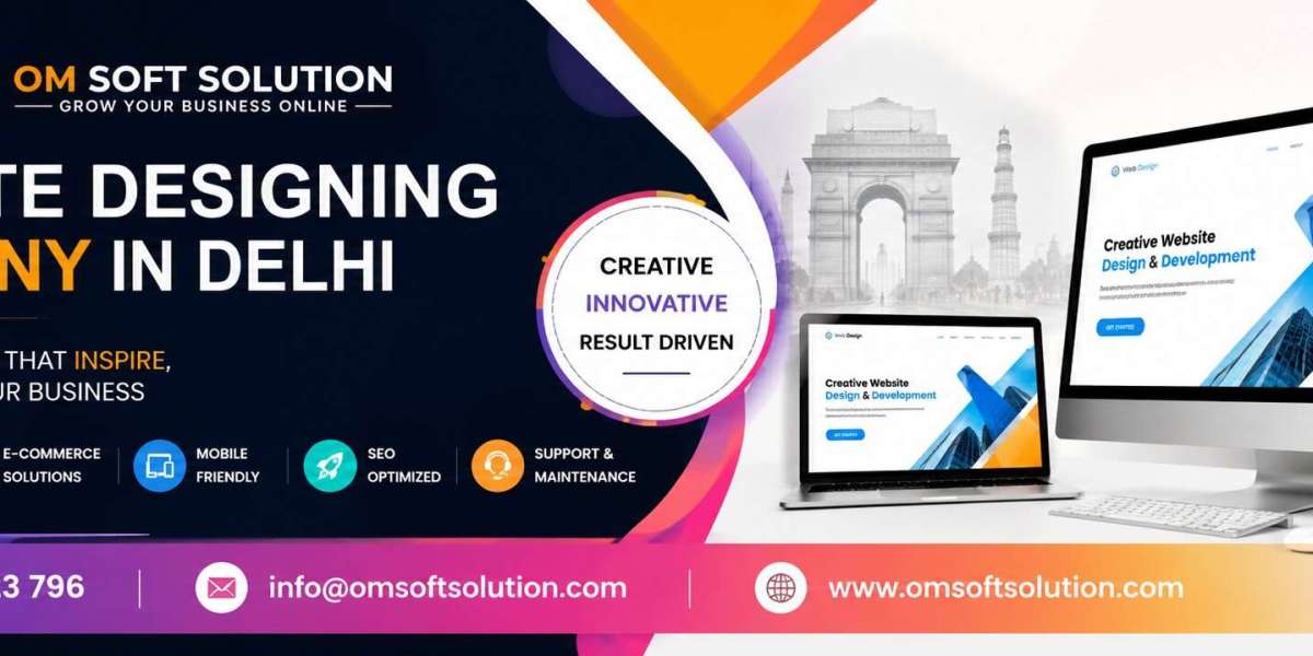 How Do I Choose the Best Website Designing Company in Delhi for My Business?