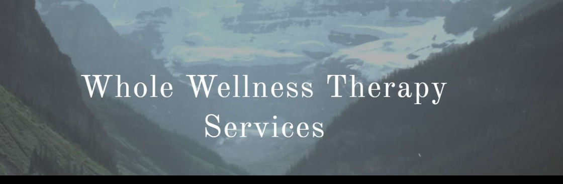 Whole Wellness Therapy Services Cover Image