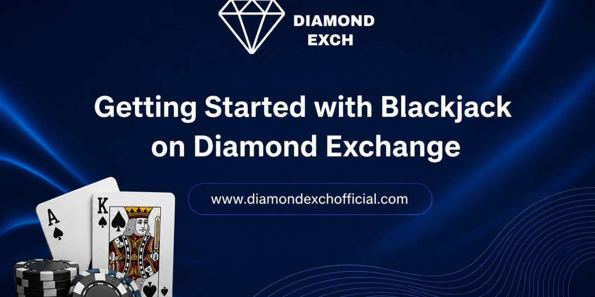 Getting Started with Blackjack on Diamond Exchange