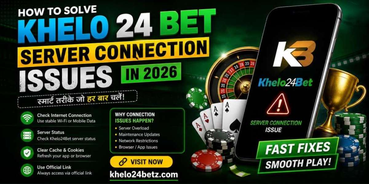 How to Solve Khelo 24 Bet Server Connection Issues in 2026