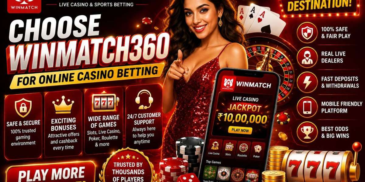 Why Choose Winmatch360 for Online Casino Betting?