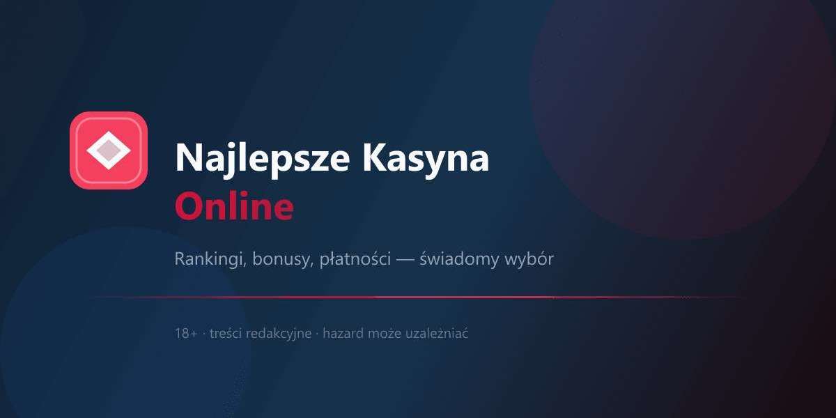 Najlepsze Kasyna Online - Ranking - Gry online w 2026 roku: praktyczny poradnik