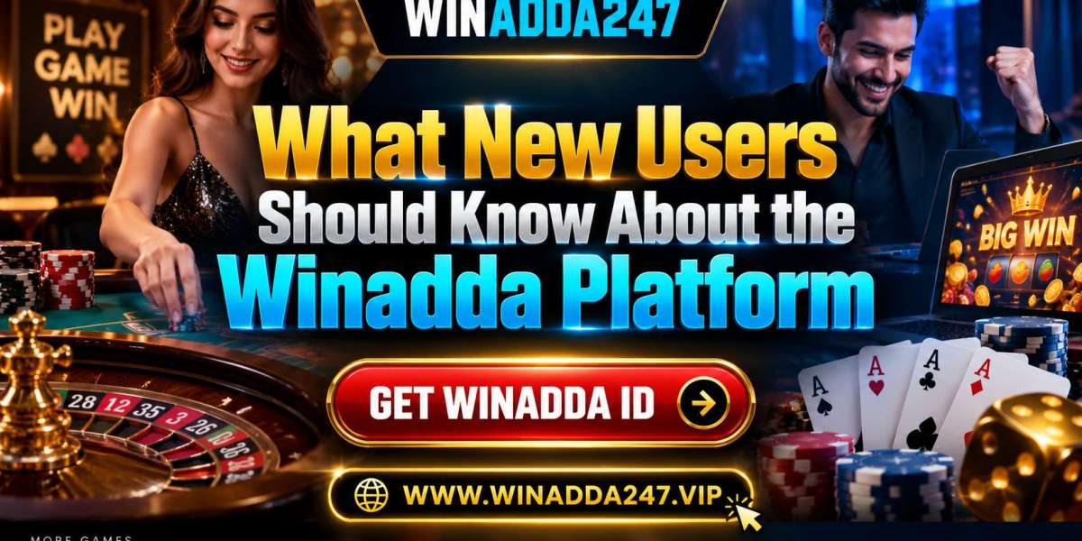 What New Users Should Know About the Winadda Platform