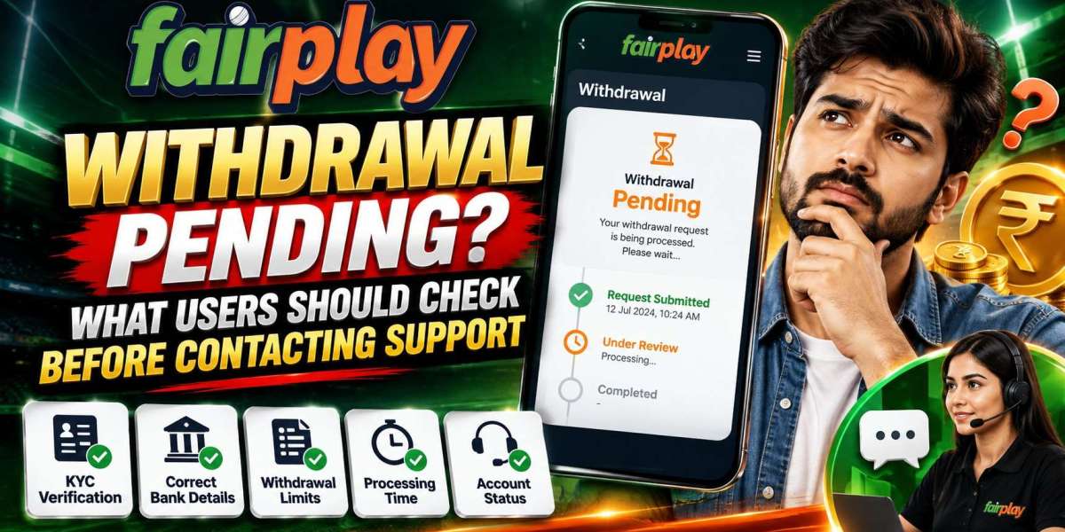 Fairplay24 Withdrawal Pending What Users Should Check Before Contacting Support